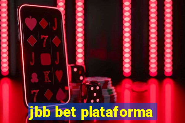 jbb bet plataforma